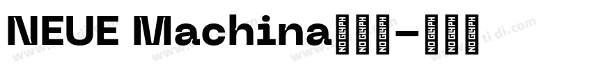 NEUE Machina英文字字体转换